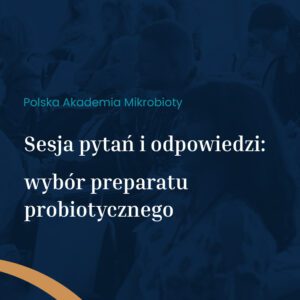okładka sesji wybór preparatu probiotycznego